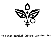 THE MAA BATAKALI CULTURAL MISSION, INC.