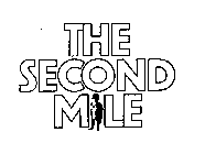 THE SECOND MILE