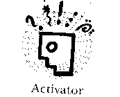 ACTIVATOR