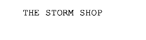 THE STORM SHOP