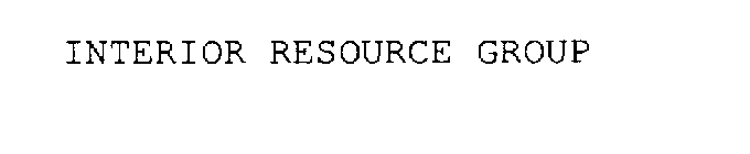 INTERIOR RESOURCE GROUP