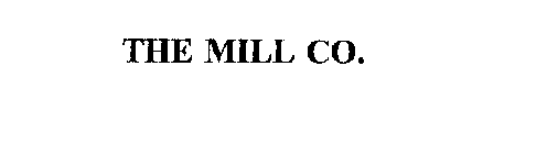 THE MILL CO.