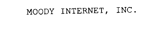 MOODY INTERNET, INC.