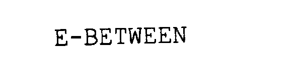 E-BETWEEN