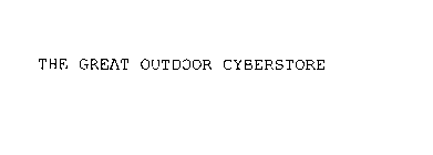 THE GREAT OUTDOOR CYBERSTORE