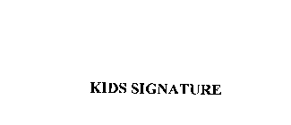 KIDS SIGNATURE