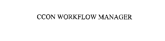 CCON WORKFLOW MANAGER