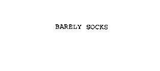 BARELY SOCKS