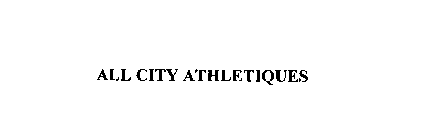 ALL CITY ATHLETIQUES