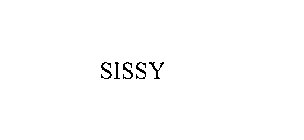 SISSY
