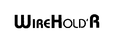 WIREHOLD'R
