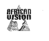 AFRICAN VISION