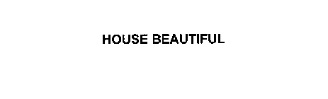 HOUSE BEAUTIFUL
