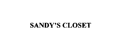 SANDY'S CLOSET