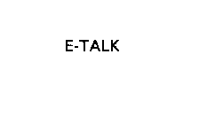 E-TALK