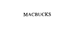 MACBUCKS