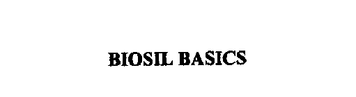 BIOSIL BASICS