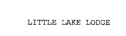 LITTLE LAKE LODGE