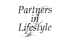 PARTNERS IN LIFESTYLE