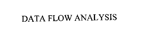 DATA FLOW ANALYSIS