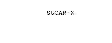 SUGAR-X