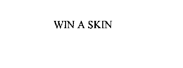 WIN A SKIN