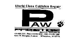 WORLD CLASS COLLISION REPAIR PAW PRESTIGE AUTO WORKS