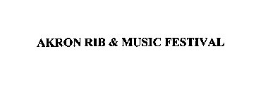 AKRON RIB & MUSIC FESTIVAL