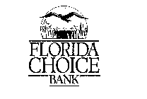 FLORIDA CHOICE BANK