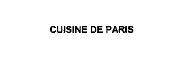 CUISINE DE PARIS
