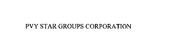 PVY STAR GROUPS CORPORATION