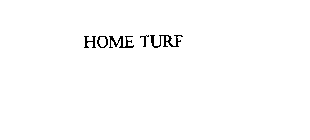 HOME TURF
