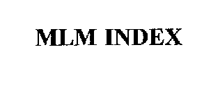 MLM INDEX