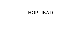 HOP HEAD