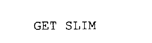 GET SLIM