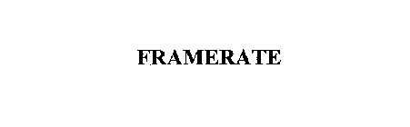 FRAMERATE