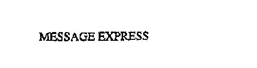 MESSAGE EXPRESS