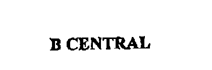 B CENTRAL