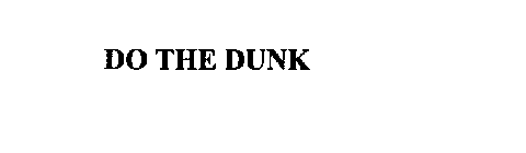 DO THE DUNK