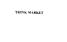 THINK MARKET