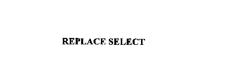 REPLACE SELECT