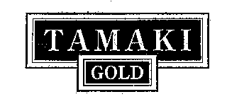 TAMAKI GOLD