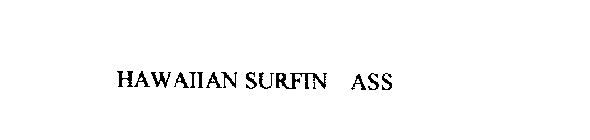 SURFIN ASS