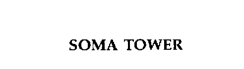 SOMA TOWER
