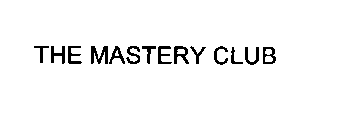 THE MASTERY CLUB