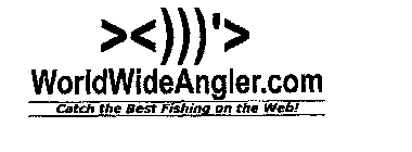 WORLDWIDEANGLER.COM CATCH THE BEST FISHING ON THE WEB!