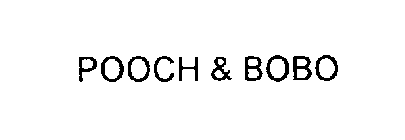 POOCH & BOBO
