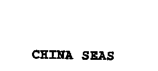 CHINA SEAS