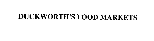 DUCKWORTH'S FOOD MARKETS