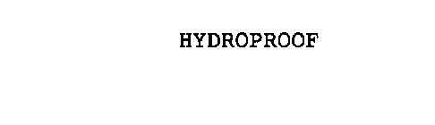HYDROPROOF
